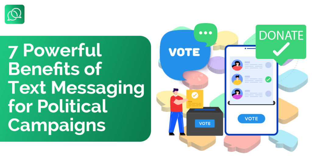 Text messaging for political campaigns
